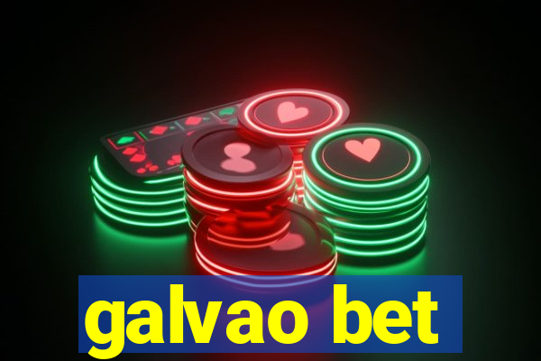 galvao bet